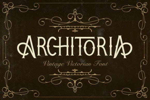 Architoria: A Guide to Choosing a Victorian Blackletter Font