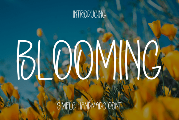 Blooming: The Handwritten Script Font for Modern Elegance