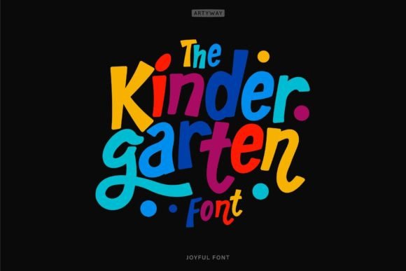 Kindergarten Font: Bringing Joyful Energy to Child-Centric Designs