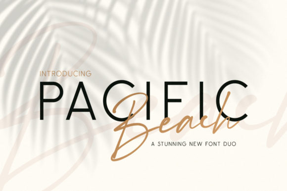Pacific Beach: Evaluating a Font Pairing for Authentic Design