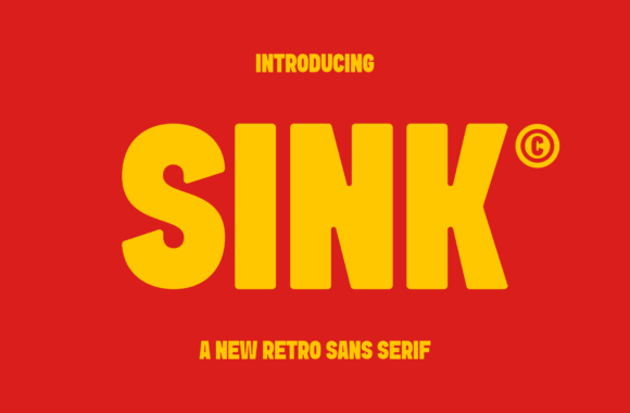 Sink: Leveraging a Retro Sans Serif for Strategic Visual Impact
