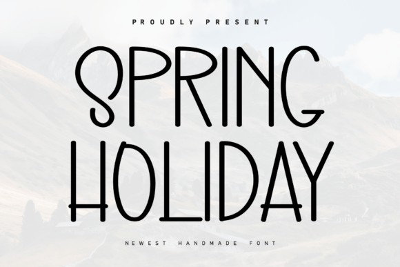 Spring Holiday Font: The Perfect Blend of Casual Elegance and Modern Style